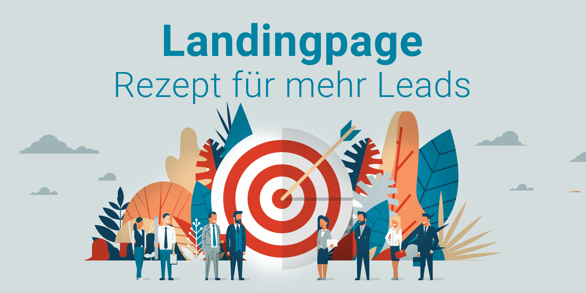 Landingpages 2024 – Das Grundrezept für mehr Leads